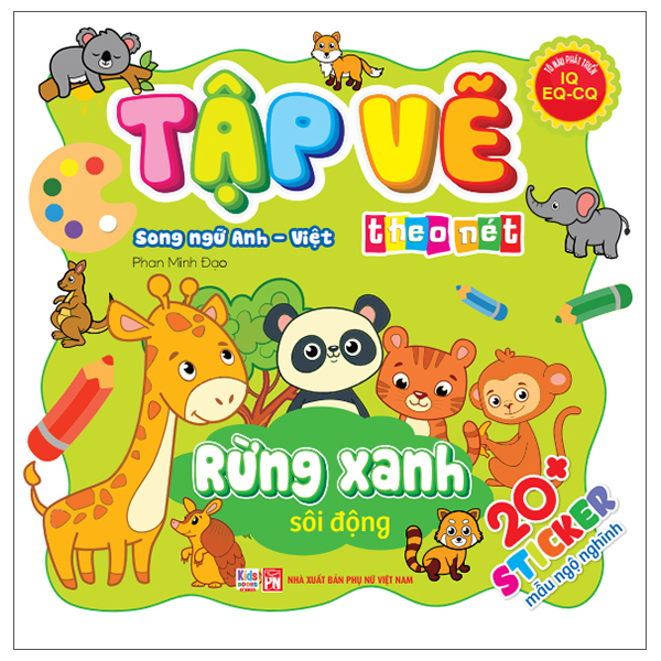 Tập Vẽ Theo Nét - Rừng Xanh Sôi Động - Song Ngữ Anh-Việt