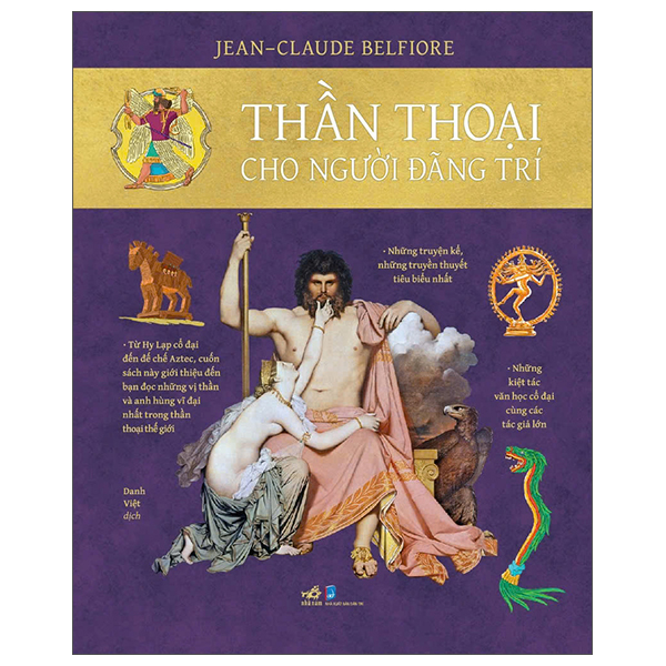 Thần Thoại Cho Người Đãng Trí