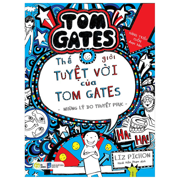 Thế Giới Tuyệt Vời Của Tom Gates - Những Lý Do Thuyết Phục