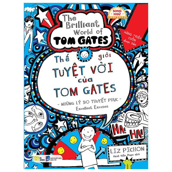 The Gioi Tuyet Voi Cua Tom Gates - Nhung Ly Do Thuyet Phuc - Excellent Excuses
