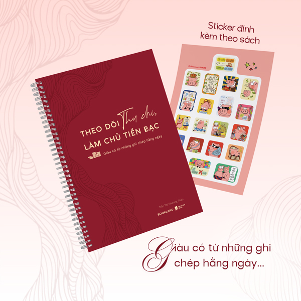 Theo Dõi Thu Chi, Làm Chủ Tiền Bạc - Giàu Có Từ Những Ghi Chép Hằng Ngày - Tặng Kèm Sticker