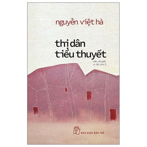 Thị Dân Tiểu Thuyết (Tái Bản 2025)