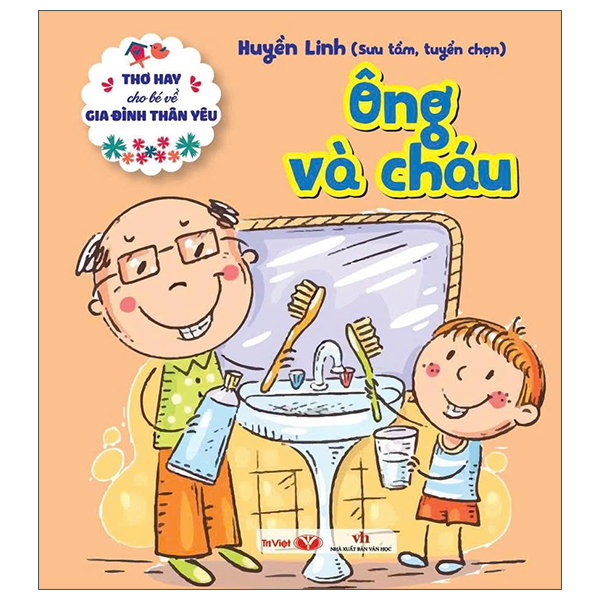 Thơ Hay Cho Bé Về Gia Đình Thân Yêu - Ông Và Cháu