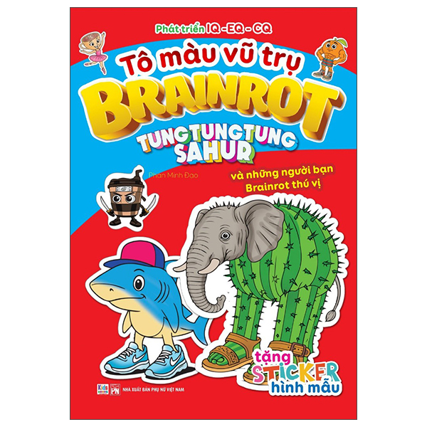 Tô Màu Vũ Trụ Brainrot - Tung Tung Tung Sahur Và Những Người Bạn Brainrot Thú Vị