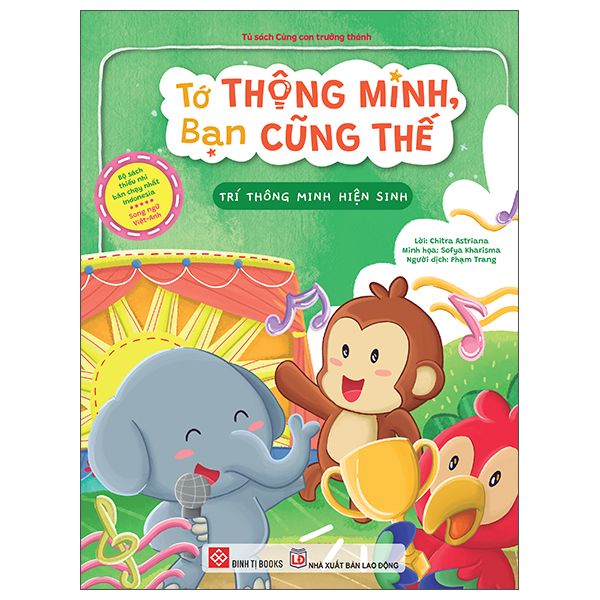 Tớ Thông Minh, Bạn Cũng Thế - Trí Thông Minh Hiện Sinh - Song Ngữ Việt-Anh