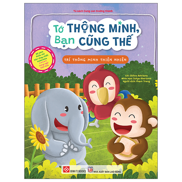 Tớ Thông Minh, Bạn Cũng Thế - Trí Thông Minh Thiên Nhiên - Song Ngữ Việt-Anh