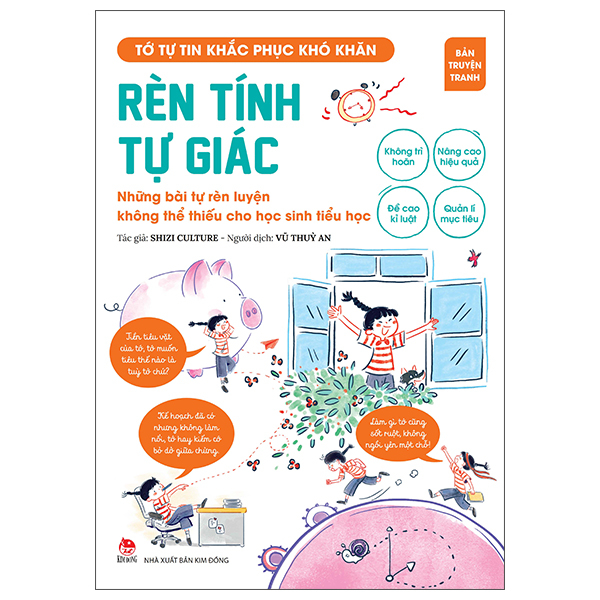 Tớ Tự Tin Khắc Phục Khó Khăn - Rèn Tính Tự Giác - Những Bài Tự Rèn Luyện Không Thể Thiếu Cho Học Sinh Tiểu Học
