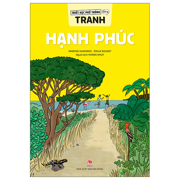 Triết Học Phổ Thông Bằng Tranh - Hạnh Phúc