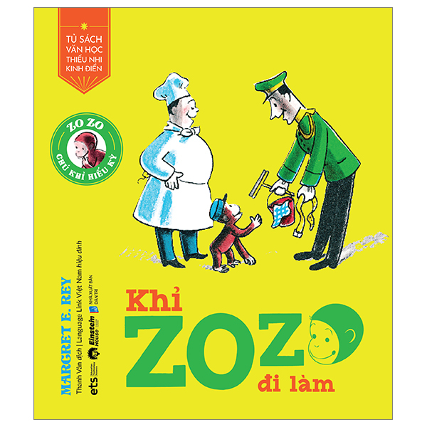 tủ sách văn học thiếu nhi kinh điển - zozo chú khỉ hiếu kỳ - khỉ zozo đi làm